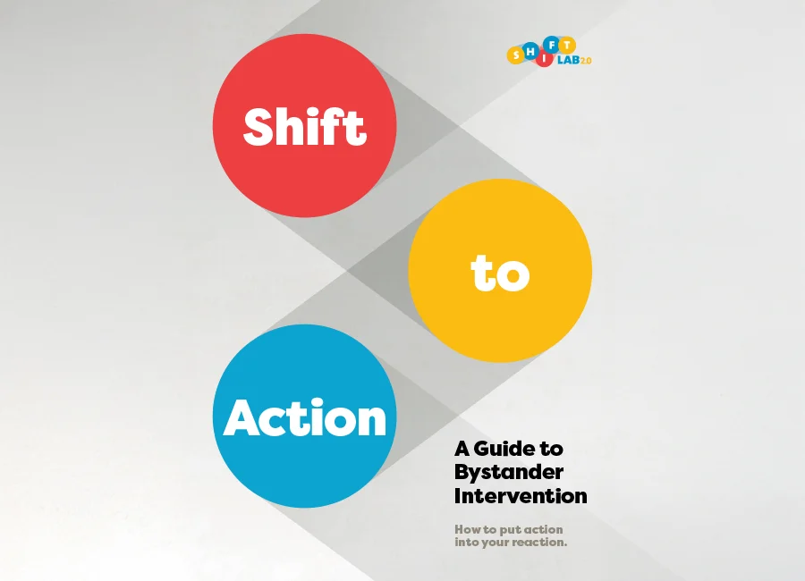 Shift to Action: A Guide to Bystander Intervention cover