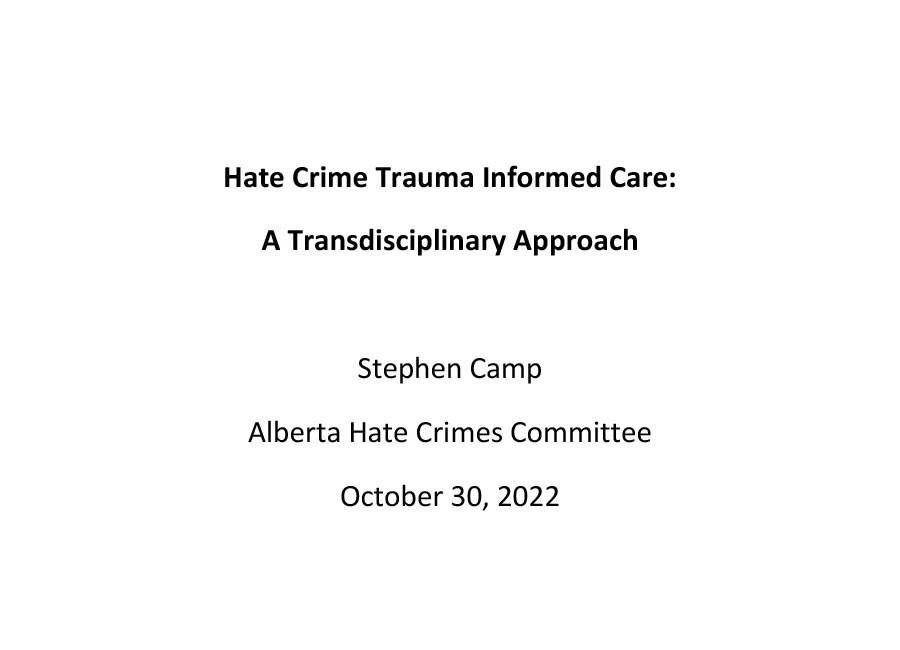 Hate Crime Trauma Informed Care: A Transdisciplinary Approach